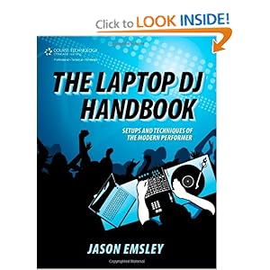 The Laptop DJ Handbook - Jason Emsley