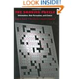 The Smoking Puzzle: Information, Risk Perception, and Choice by Frank A. Sloan, V. Kerry Smith and Donald H. Taylor Jr.