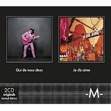 Je dis aime / Qui de nous deux (Coffret 2 CD)par Copyright Control