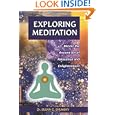 Exploring Meditation: Master the Ancient Art of Relaxation and Enlightenment (Exploring Series) by Dr. Susan G. Shumsky