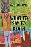 What To Say To Death