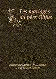 Les mariages du pÃ¨re Olifus