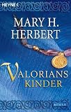 Valorians Kinder: Roman - Mary H. Herbert