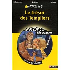 Le tr�sor des Templiers : Du CM2 � la 6e