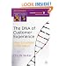 The DNA of Customer Experience: How Emotions Drive Value