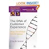 The DNA of Customer Experience: How Emotions Drive Value