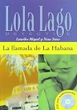 "La llamada de la Habana. Serie Lola Lago (Spanish Edition)" av Lourdes Miquel Lopez