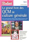 Revue L'Etudiant  / Le grand livre des QCM de culture générale : Tome 2