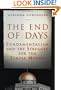 The End of Days: Fundamentalism and the Struggle for the Temple Mount