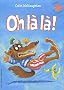 Oh l� l� !