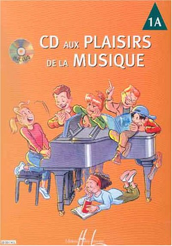 CD aux Plaisirs de la musique Volume 1A