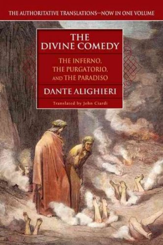 The Divine Comedy (The Inferno, The Purgatorio, and The Paradiso) [Paperback] [2003] (Author) Dante Alighieri, John Ciardi