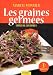 Les graines germ�es, livre de cultures