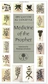 Medicine of the Prophet (Islamic Texts Society)