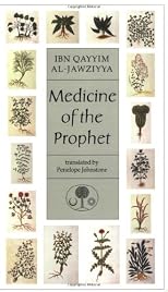 Medicine of the Prophet (Islamic Texts Society)