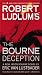 Robert Ludlum's (TM) The Bourne Deception