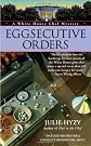 Eggsecutive Orders