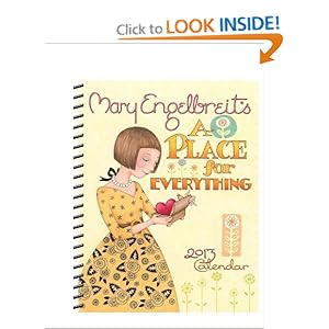 Mary Engelbreit 2013 Weekly Planner Calendar: A Place for Everything [Calendar]