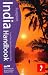 India Handbook, 17th: Travel guide to India with unparralleled coverage of the region (Footprint India Handbook)