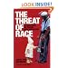 The Threat of Race: Reflections on Racial Neoliberalism (Blackwell Manifestos)