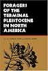 Foragers of the Terminal Pleistocene in North America