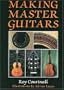 Making Master Guitars