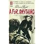 A FOR ANYTHING. by Knight Damon