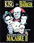 Stephen King and Clive Barker: Masters of the Macabre II