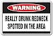 REALLY DRUNK REDNECK -Warning Sign- drink wasted funny