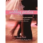 Emily Post's Wedding Parties book cover