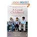 A Good Childhood: Searching for Values in a Competitive Age