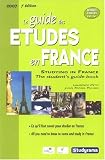 Le guide des �tudes en France 2007 : Edition bilingue fran�ais-anglais