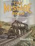 The Missabe Road: The Duluth, Missabe and Iron Range Railway