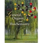 General, Organic, and Biochemistry by Katherine Denniston, Joseph Topping, and Robert Caret
