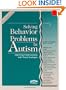 Solving Behavior Problems in Autism