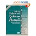 Solving Behavior Problems in Autism
