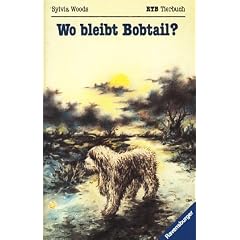 Wo bleibt Bobtail? ( RTB Tierbuch).