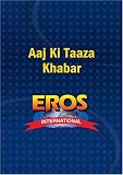 Aaj Ki Taaza Khabar
