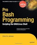 Pro Bash Programming (Expert's Voice in Linux)