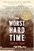Books : The Worst Hard Time
