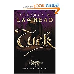 Tuck (The King Raven Trilogy) by Stephen R. Lawhead