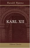 Karl XII (Swedish Edition)