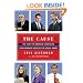 The Cause: The Fight for American Liberalism from Franklin Roosevelt to Barack Obama