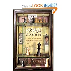 King's Gambit: A Son, A Father, and the World's Most Dangerous Game