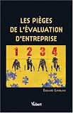 Les pi�ges de l'�valuation d'entreprise