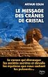 Le message des cr�nes de cristal