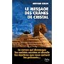 Le message des crânes de cristal