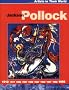 Jackson Pollock (Artists in their World)