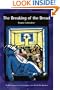 The Breaking of the Bread: The Development of the Eucharist according to Acts