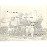 A Penny a View....an Album of Postcard Views: Railroads of Sussex Co., N.J. Volume One (A Penny a View) (Paperback)